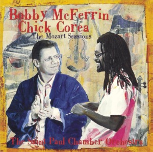 Bobby Mcferrin &amp; Chick Corea / The Mozart Sessions (미개봉)
