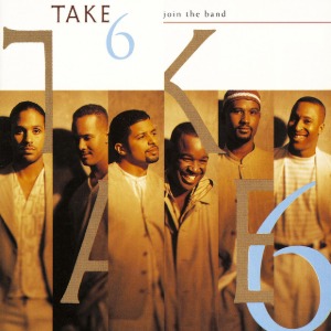 Take 6 / Join The Band (수입/미개봉)