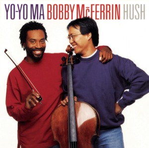 Yo-Yo Ma &amp; Bobby Mcferrin / Hush (미개봉/cck7223)