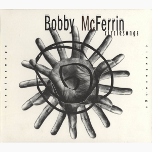 Bobby Mcferrin / Circle Songs (수입/미개봉/sk62734)