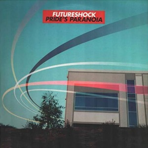[중고] Futureshock / Pride&#039;s Paranoia (수입/Single)