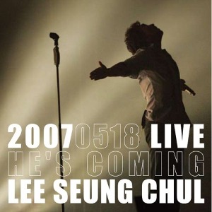 [중고] 이승철 / He&#039;s Coming (2007 Live Album)