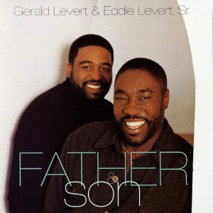 [중고] Gerald Levert &amp; Eddie Levert, Sr. / Father And Son (수입)