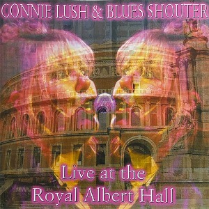 [중고] Connie Lush &amp; Blues Shouter / Live At The Royal Albert Hall (수입)