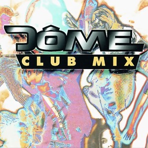 [중고] V.A. / Dome Club Mix (수입)