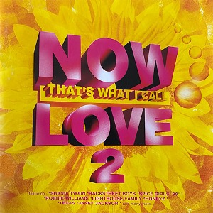V.A. / Now Love 2 - That&#039;s What I Call Love (미개봉)