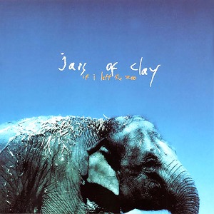 [중고] Jars of Clay / If I Left the Zoo