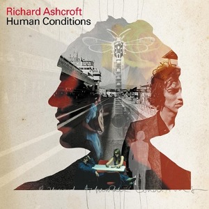 [중고] Richard Ashcroft / Human Conditions