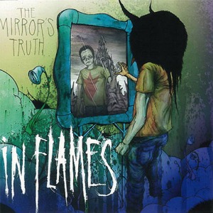 In Flames / The Mirror’s Truth (EP/미개봉)