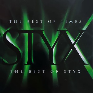 [중고] Styx / The Best Of Times: The Best of Styx (수입)
