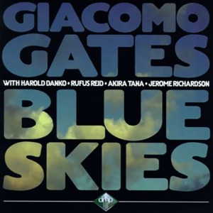 [중고] Giacomo Gates / Blue Skies (수입)