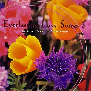 [중고] V.A. / Everlasting Love Songs 3 - The Most Beautiful Love Songs (수입)