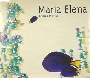 [중고] Maria Elena / Dance Remix (Single)