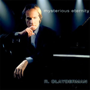 [중고] Richard Clayderman / Mysterious Eternity (홍보용)