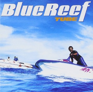 [중고] TUBE (튜브) / Blue Reef (일본수입/srcl4519)