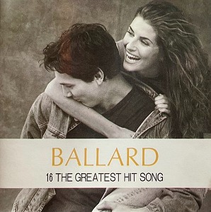[중고] V.A. / 16 The Greatest Hit Song Ballard (수입)