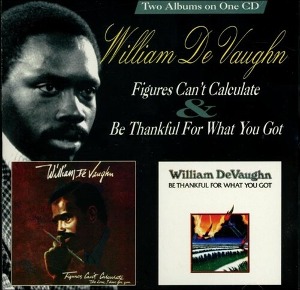 [중고] William De Vaughn / Figures Can‘t Calculate &amp; Be Thankful For What You Got (수입)