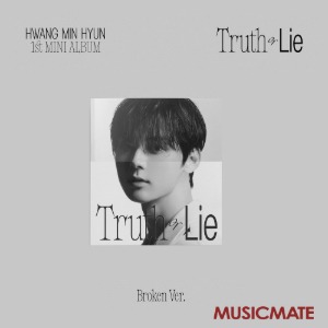 황민현 (HWANG MIN HYUN) / Truth or Lie - 1st MINI ALBUM (Broken Ver. / 미개봉)