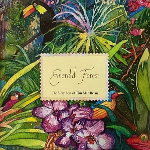 [중고] Tim Mac Brian / Emerald Forest : The Very Best Of Tim Mac Brian