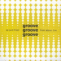 Sp-Just-Frost / Groove Groove Groove (미개봉)
