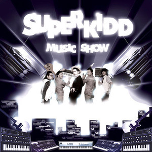 [중고] 슈퍼키드 (Super Kidd) / Music Show (싸인)