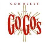 Go-Go&#039;s / God Bless The Go-Go&#039;s (Digipack/미개봉)