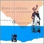Elvis Costello And The Attractions / Ten Bloody Marys And Ten How&#039;s Your Fathers (수입/미개봉)