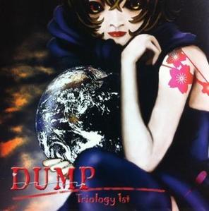[중고] 덤프 (Dump) / Triology 1st