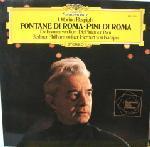 [중고] [LP] Herbert Von Karajan / Respighi : Fontane Di Roma, Pini Di Roma (수입/2531055)