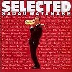 [중고] Sadao Watanabe / Selected