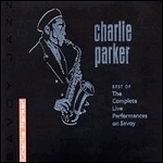[중고] Charlie Parker / Best Of The Complete Live Performances On Savoy (Digipack/수입)