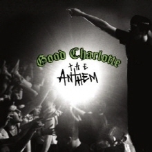 Good Charlotte / The Anthem (Single/수입/미개봉)