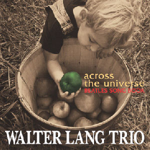 Walter Lang Trio / Across The Universe (미개봉)