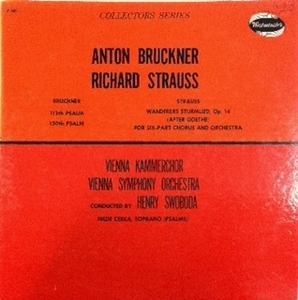 [중고] [LP] Henry Swoboda / Bruckner : PSALM 112, 150, R.Strauss : Wanderers Sturmlied, op.14 (수입/w9600)