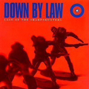 Down By Law / Last of the Sharpshooters (미개봉)