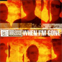 3 Doors Down / When I&#039;m Gone (수입/미개봉/single)