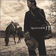 [중고] Jazztronik / JTK (pckd90072)