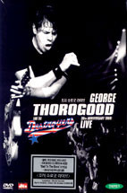[DVD] George Thorogood &amp; The Destroyers / 30th Anniversary Tour: Live (미개봉)
