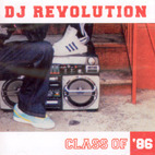 Dj Revolution / Class Of 86 (수입/미개봉)