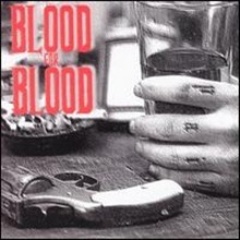 Blood For Blood / Spit My Last Breath (수입/미개봉)