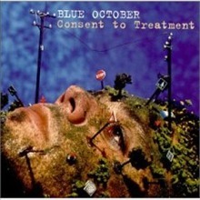 Blue October / Consent To Treatment (수입/미개봉)