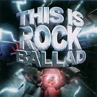 V.A. / This Is Rock Ballad Vol. 4 (미개봉)