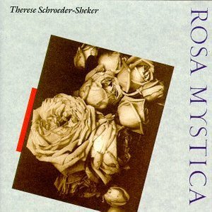 [중고] Therese Schroeder-Sheker / Rosa Mystica (수입)