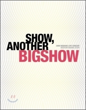 [중고] [도서] 빅뱅 (Bigbang) / Show Another Bigshow: 2009 빅뱅 라이브 콘서트 빅쇼 메이킹북