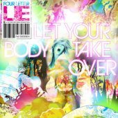 Four Letter Lie / Let Your Body Take Over (수입/미개봉)