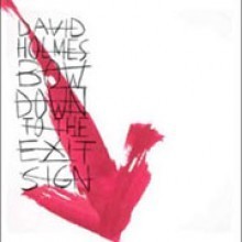 David Holmes / Bow Down To The Exit Sign (수입/미개봉)
