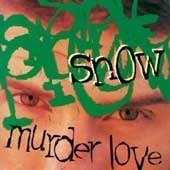 Snow / Murder Love (미개봉)