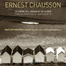 [중고] Le Quatuor Manfred, Nicolas Kruger, Salome Haller / Chausson - Poeme De L&#039;amour Et De La Mer (수입/Digipack/zzt100402)