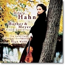 [중고] Hilary Hahn &amp; Hugh Wolff / Barber, Meyer : Violin Concertos (수입/sk89029)