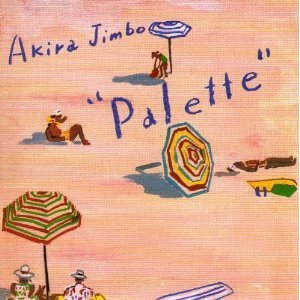 [중고] Akira Jimbo / Palette (수입)